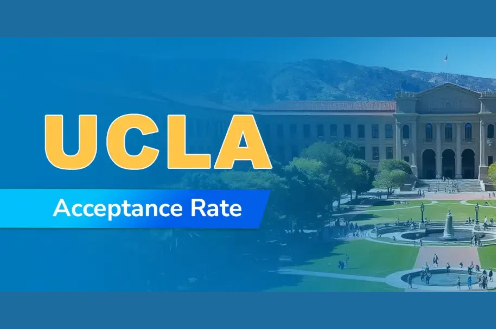 Understanding the Acceptance Rate of UCLA